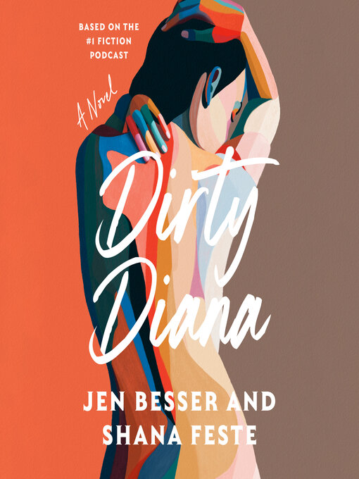 Title details for Dirty Diana by Jen Besser - Available